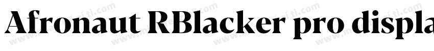 Afronaut RBlacker pro display conde字体转换